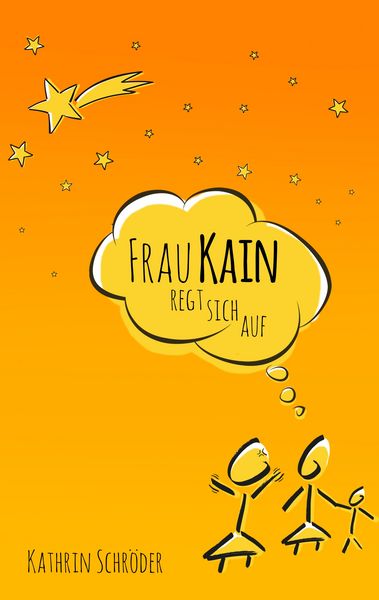 Produktbild: Frau Kain regt sich auf