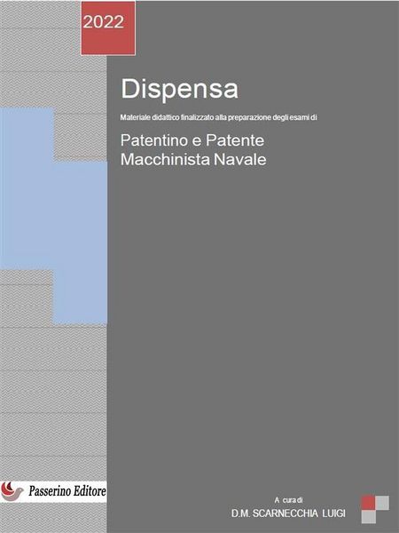 Produktbild: Dispensa Patentino e Patente Macchinista Navale - Nuova Edizione 2022