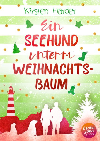 Ein Seehund unterm Weihnachtsbaum, Taschenbuch von Kirsten Harder, Brokejoke Books, 9783982079912