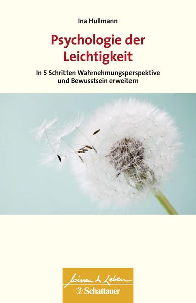 Produktbild: Psychologie der Leichtigkeit (Wissen & Leben)