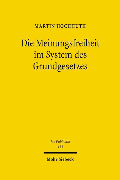 Produktbild: Die Meinungsfreiheit im System des Grundgesetzes