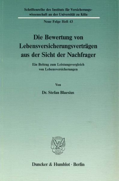Produktbild: Die Bewertung von Lebensversicherungsvertr&auml;gen aus der Sicht der Nachfrager.