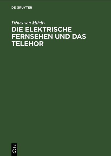 Produktbild: Die elektrische Fernsehen und das Telehor