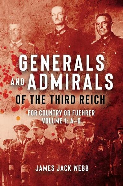 Produktbild: Generals and Admirals of the Third Reich - Volume 1: A-G
