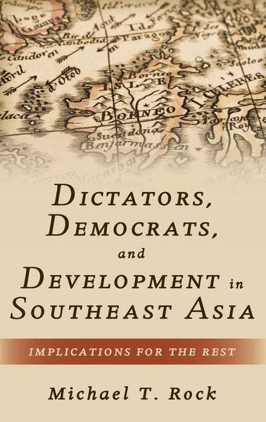Produktbild: Dictators, Democrats, and Development in Southeast Asia