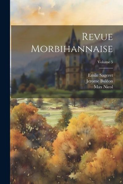Produktbild: Revue Morbihannaise; Volume 5