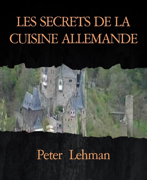 Produktbild: Les Secrets De La Cuisine Allemande
