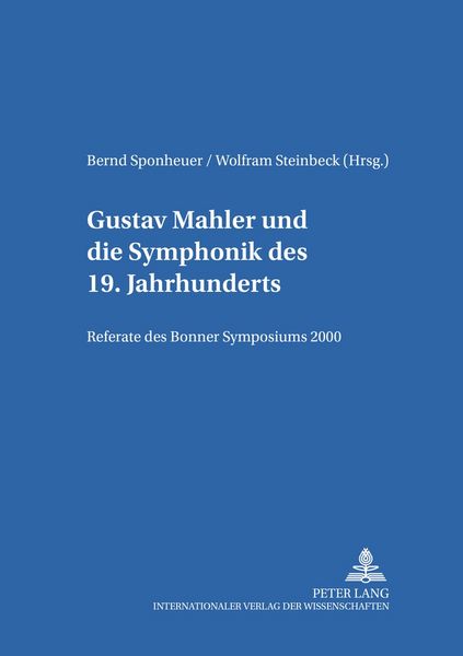 Produktbild: Gustav Mahler und die Symphonik des 19. Jahrhunderts