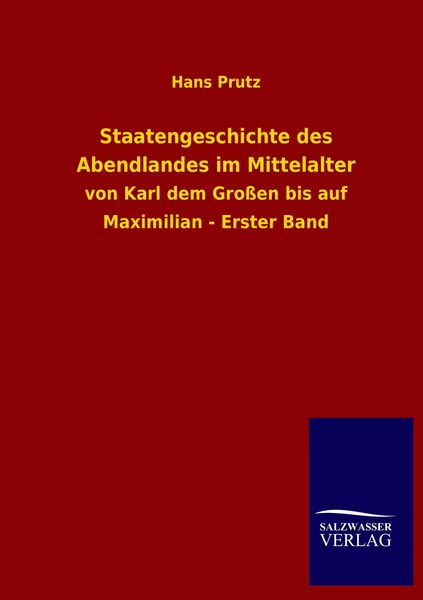 Produktbild: Staatengeschichte des Abendlandes im Mittelalter