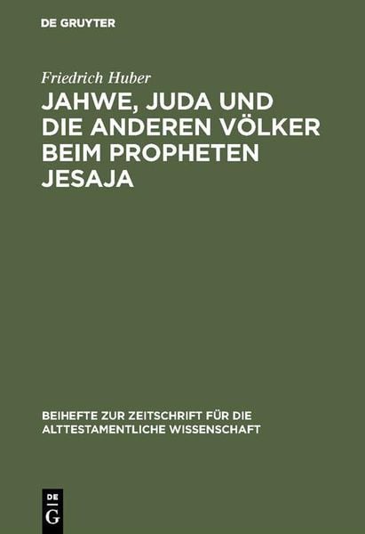 Produktbild: Jahwe, Juda und die anderen V&ouml;lker beim Propheten Jesaja