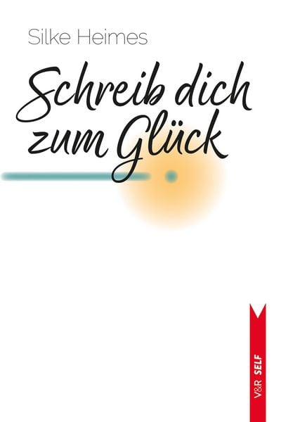 Produktbild: Schreib dich zum Gl&uuml;ck