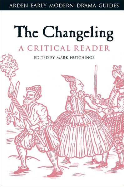 Produktbild: The Changeling: A Critical Reader