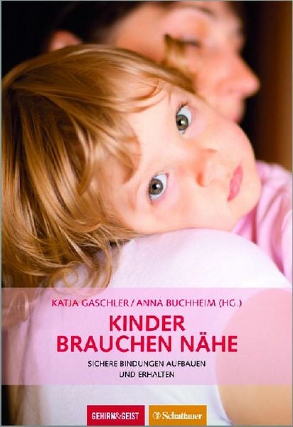 Produktbild: Kinder brauchen N&auml;he