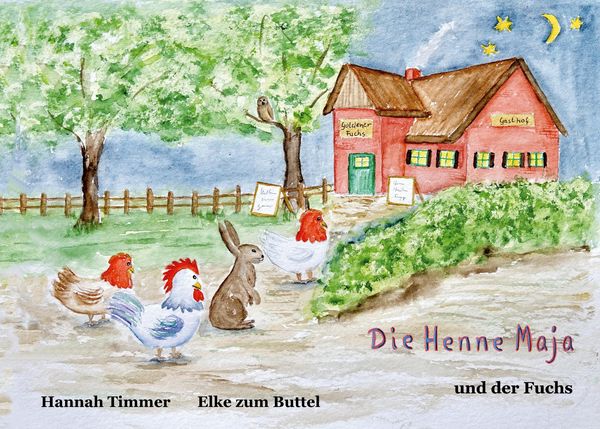 Produktbild: Die Henne Maja und der Fuchs