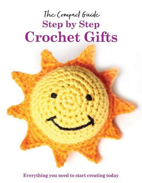 Produktbild: Step by Step: Crochet Gifts