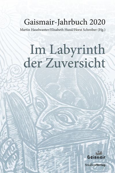 Im Labyrinth der Zuversicht