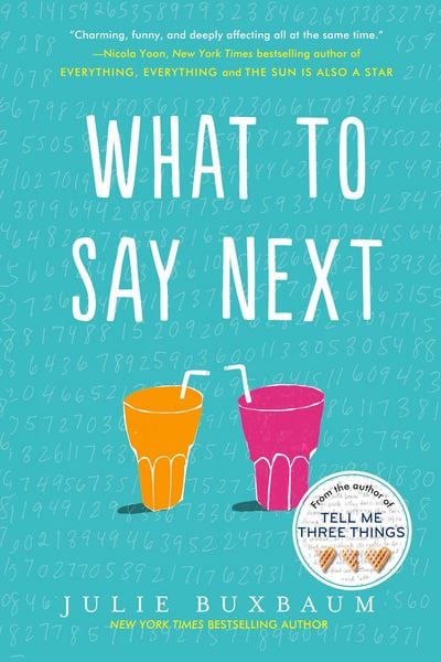 What to Say Next, Taschenbuch von Julie Buxbaum, Vermilion