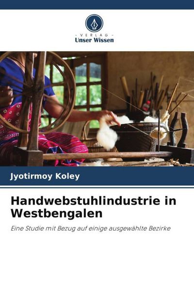 Produktbild: Handwebstuhlindustrie in Westbengalen