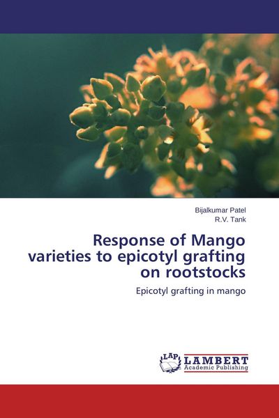 Produktbild: Response of Mango varieties to epicotyl grafting on rootstocks