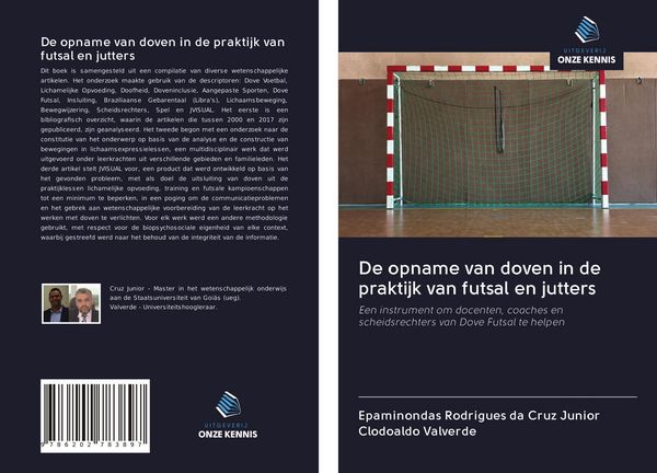 Produktbild: De opname van doven in de praktijk van futsal en jutters