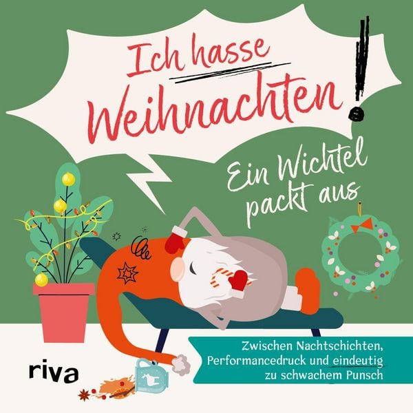 Produktbild: Ein Wichtel packt aus &ndash; "Ich hasse Weihnachten!"