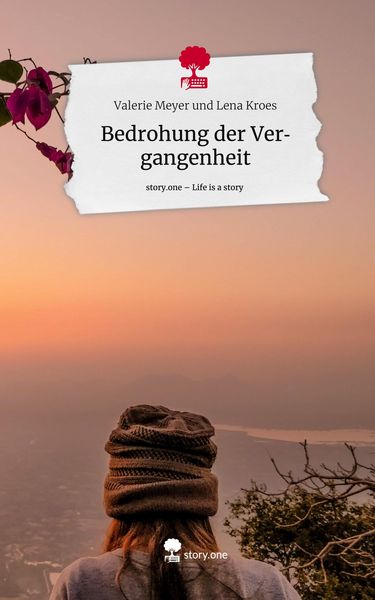 Produktbild: Bedrohung der Vergangenheit. Life is a Story - story.one
