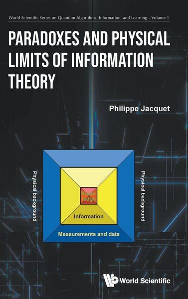 Produktbild: PARADOXES AND PHYSICAL LIMITS OF INFORMATION THEORY