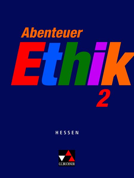 Abenteuer Ethik 2 Hessen