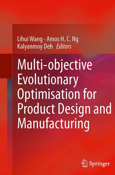 Produktbild: Multi-objective Evolutionary Optimisation for Product Design and Manufacturing