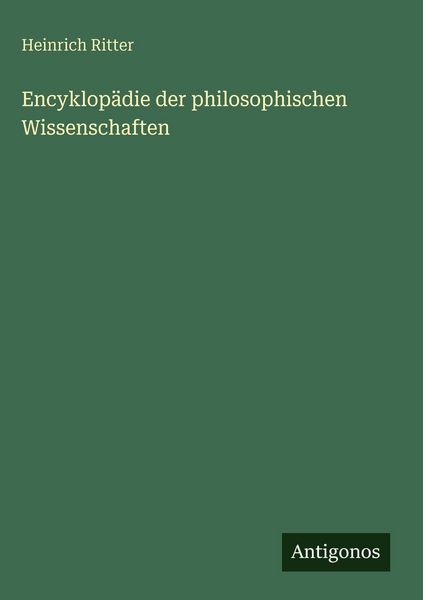 Produktbild: Encyklop&auml;die der philosophischen Wissenschaften
