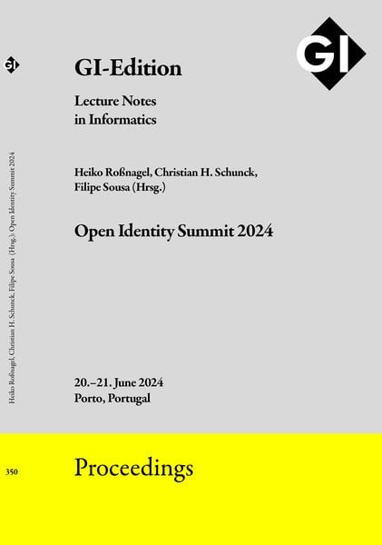 GI Edition Proceedings Band 350 'Open Identity Summit 2024'