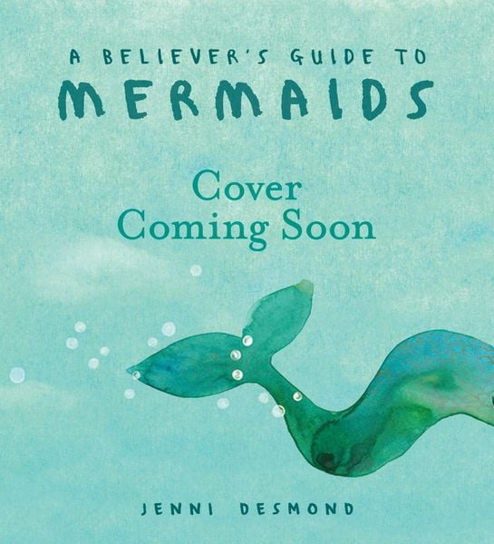 Produktbild: A Believer's Guide to Mermaids