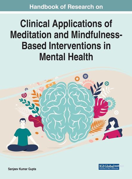 Produktbild: Handbook of Research on Clinical Applications of Meditation and Mindfulness-Based Interventions in Mental Health