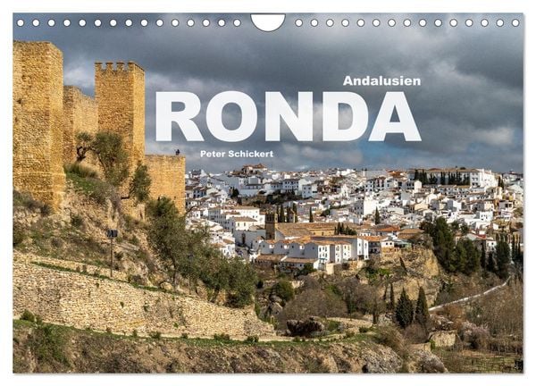 Andalusien - Ronda (Wandkalender 2025 DIN A4 quer), CALVENDO Monatskalender