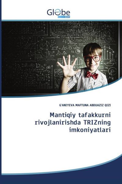Produktbild: Mantiqiy tafakkurni rivojlanirishda TRIZning imkoniyatlari