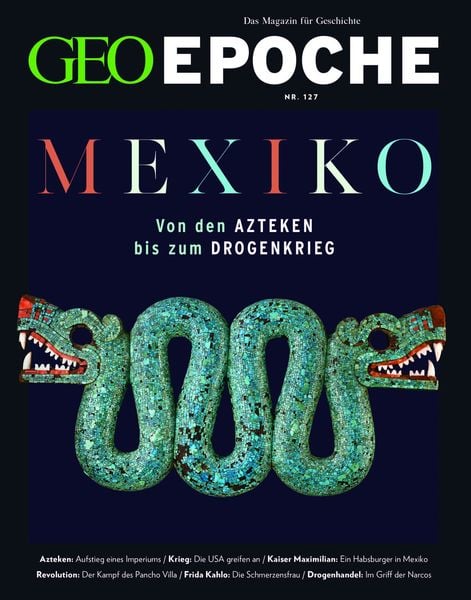 GEO Epoche / GEO Epoche 127/2024 - Mexiko, Geheftet von Jürgen Schaefer , Katharina Schmitz, Gruner + Jahr, 9783652015073