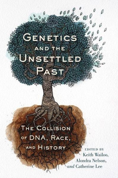Produktbild: Genetics and the Unsettled Past