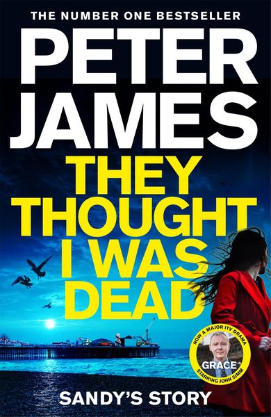 Produktbild: James, P: They Thought I Was Dead: Sandy's Story