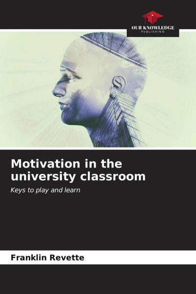 Produktbild: Motivation in the university classroom