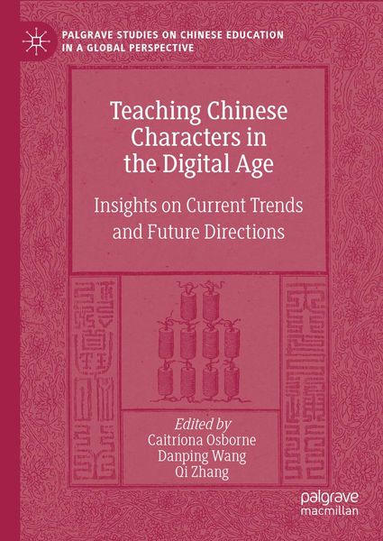 Produktbild: Teaching Chinese Characters in the Digital Age