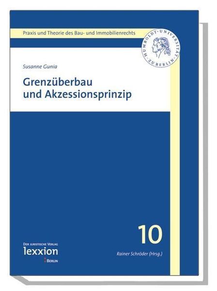 Produktbild: Grenz&uuml;berbau und Akzessionsprinzip