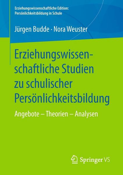 Produktbild: Erziehungswissenschaftliche Studien zu schulischer Pers&ouml;nlichkeitsbildung