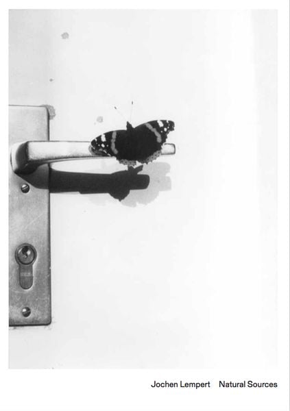 Jochen Lempert. Natural Sources (Deutsch), Taschenbuch von Jochen Lempert, König, Walther, 978-3-7533-0395-6