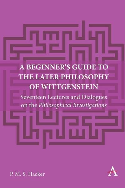 Produktbild: A Beginner's Guide to the Later Philosophy of Wittgenstein