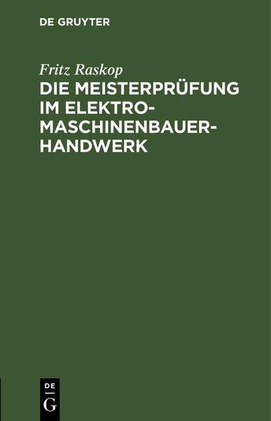 Produktbild: Die Meisterpr&uuml;fung im Elektro-Maschinenbauer-Handwerk