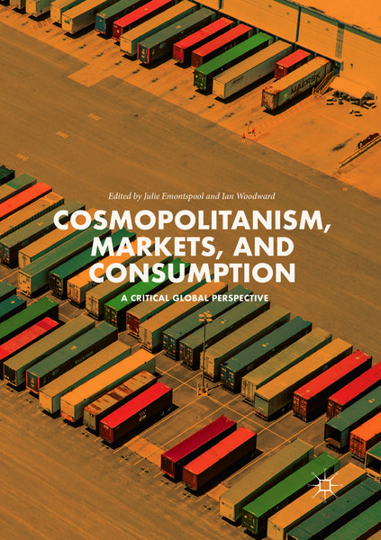 Produktbild: Cosmopolitanism, Markets, and Consumption