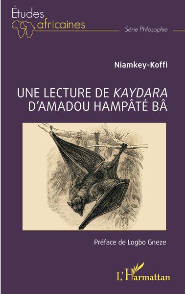 Produktbild: Une lecture de Kaydara d'Amadou Hamp&acirc;t&eacute; B&acirc;