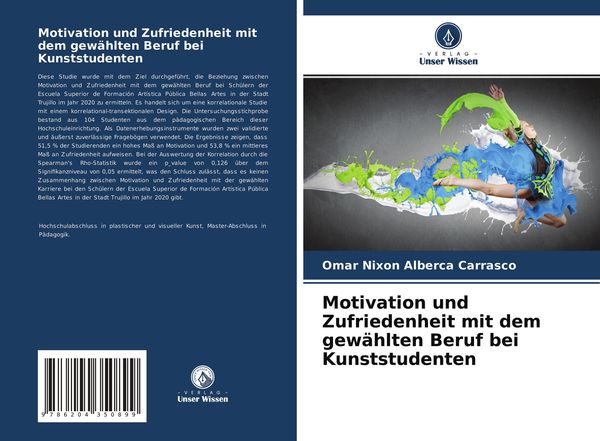 Produktbild: Motivation und Zufriedenheit mit dem gew&auml;hlten Beruf bei Kunststudenten