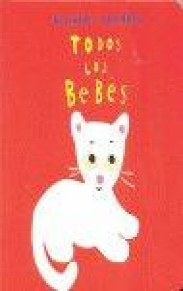 Produktbild: Todos los beb&eacute;s