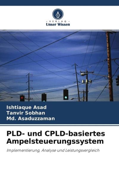 Produktbild: Asad, I: PLD- und CPLD-basiertes Ampelsteuerungssystem